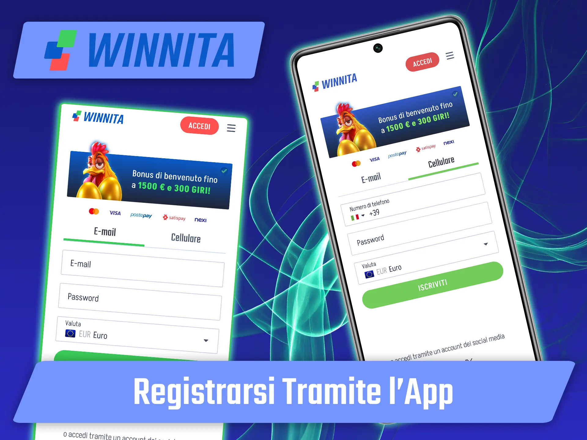 Scarica l'applicazione e completa l'iscrizione dal tuo smartphone su Winnita.