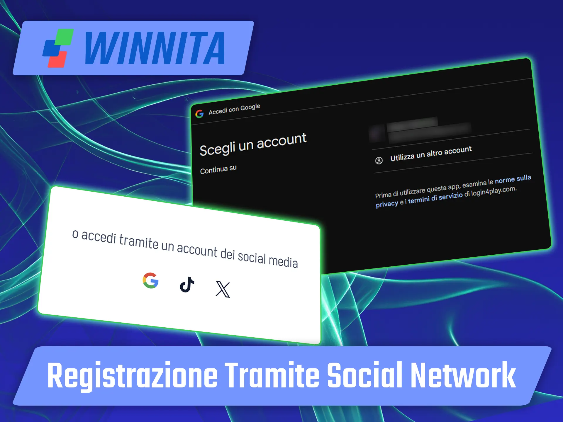 Registrati in un attimo utilizzando i tuoi profili social con Winnita.