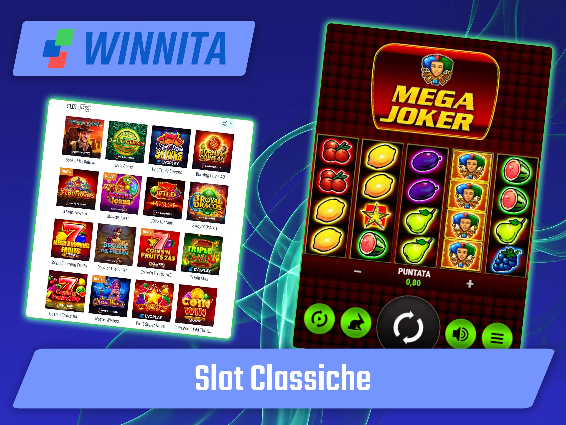 Prova le slot classiche su Winnita.